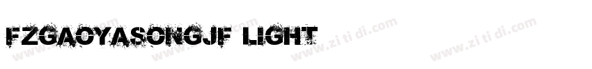 FZGaoYaSongJF Light字体转换